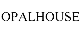 OPALHOUSE trademark