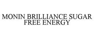 MONIN BRILLIANCE SUGAR FREE ENERGY trademark