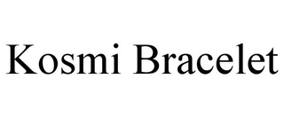 KOSMI BRACELET trademark