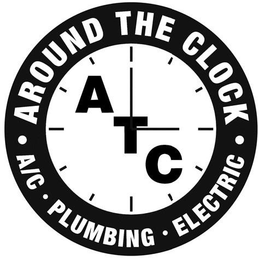 AROUND THE CLOCK A/C PLUMBING ELECTRIC ATC trademark