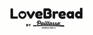 LOVEBREAD BY PAILLASSE GENÈVE 1993 trademark