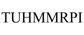 TUHMMRPI trademark