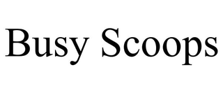 BUSY SCOOPS trademark