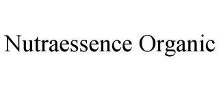 NUTRAESSENCE ORGANIC trademark