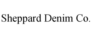 SHEPPARD DENIM CO. trademark
