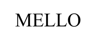 MELLO trademark
