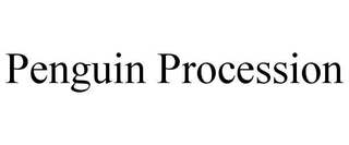 PENGUIN PROCESSION trademark