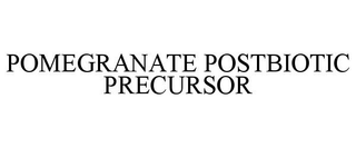 POMEGRANATE POSTBIOTIC PRECURSOR trademark