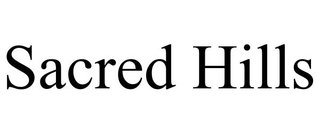 SACRED HILLS trademark