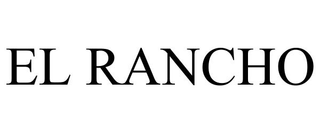 EL RANCHO trademark