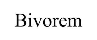 BIVOREM trademark