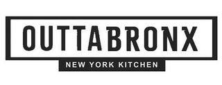 OUTTABRONX NEW YORK KITCHEN trademark