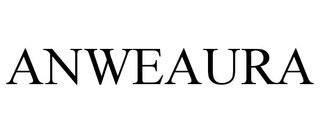ANWEAURA trademark
