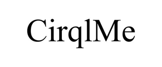 CIRQLME trademark