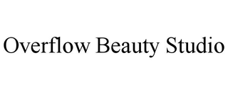 OVERFLOW BEAUTY STUDIO trademark