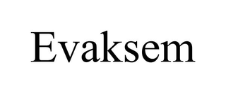 EVAKSEM trademark