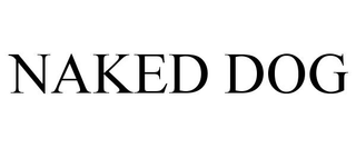 NAKED DOG trademark
