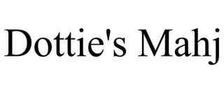 DOTTIE'S MAHJ trademark
