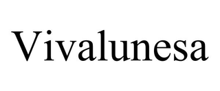 VIVALUNESA trademark