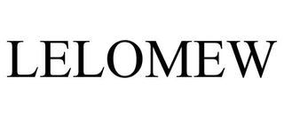 LELOMEW trademark