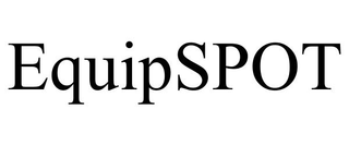 EQUIPSPOT trademark