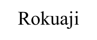 ROKUAJI trademark