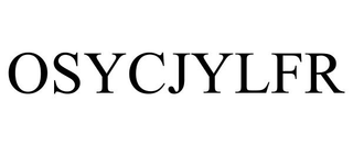 OSYCJYLFR trademark