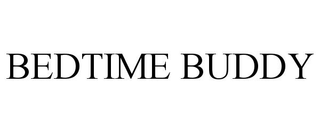 BEDTIME BUDDY trademark