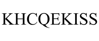 KHCQEKISS trademark