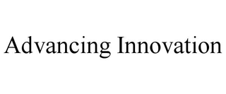 ADVANCING INNOVATION trademark