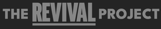 THE REVIVAL PROJECT trademark
