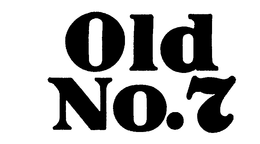 OLD NO. 7 trademark