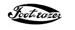 FOOT-EAZER trademark