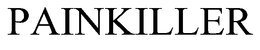 PAINKILLER trademark