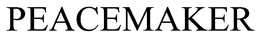 PEACEMAKER trademark