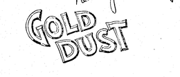 GOLD DUST trademark