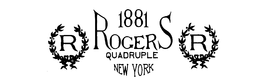 ROGERS 1881 QUADRUPLE NEW YORK R trademark