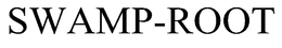 SWAMP-ROOT trademark