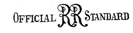 OFFICIAL RR STANDARD trademark