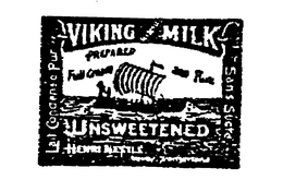 VILSING MILK UNSWEETENED PREPARED FULL CREAM AND PURE LAIT CONDENSE PUR SANS SUCRE HENRI NESTLE VEVEY SWITZERLAND trademark