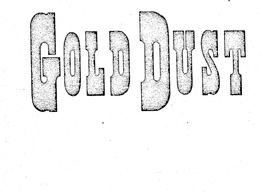 GOLD DUST trademark
