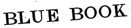 BLUE BOOK trademark
