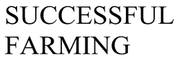 SUCCESSFUL FARMING trademark
