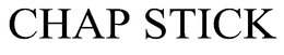 CHAP STICK trademark