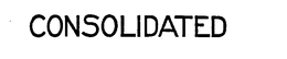 CONSOLIDATED trademark