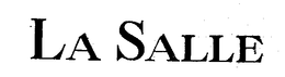 LA SALLE trademark