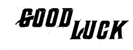 GOOD LUCK trademark