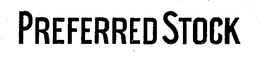 PREFERRED STOCK trademark