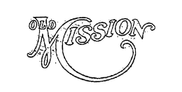 OLD MISSION trademark