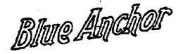 BLUE ANCHOR trademark